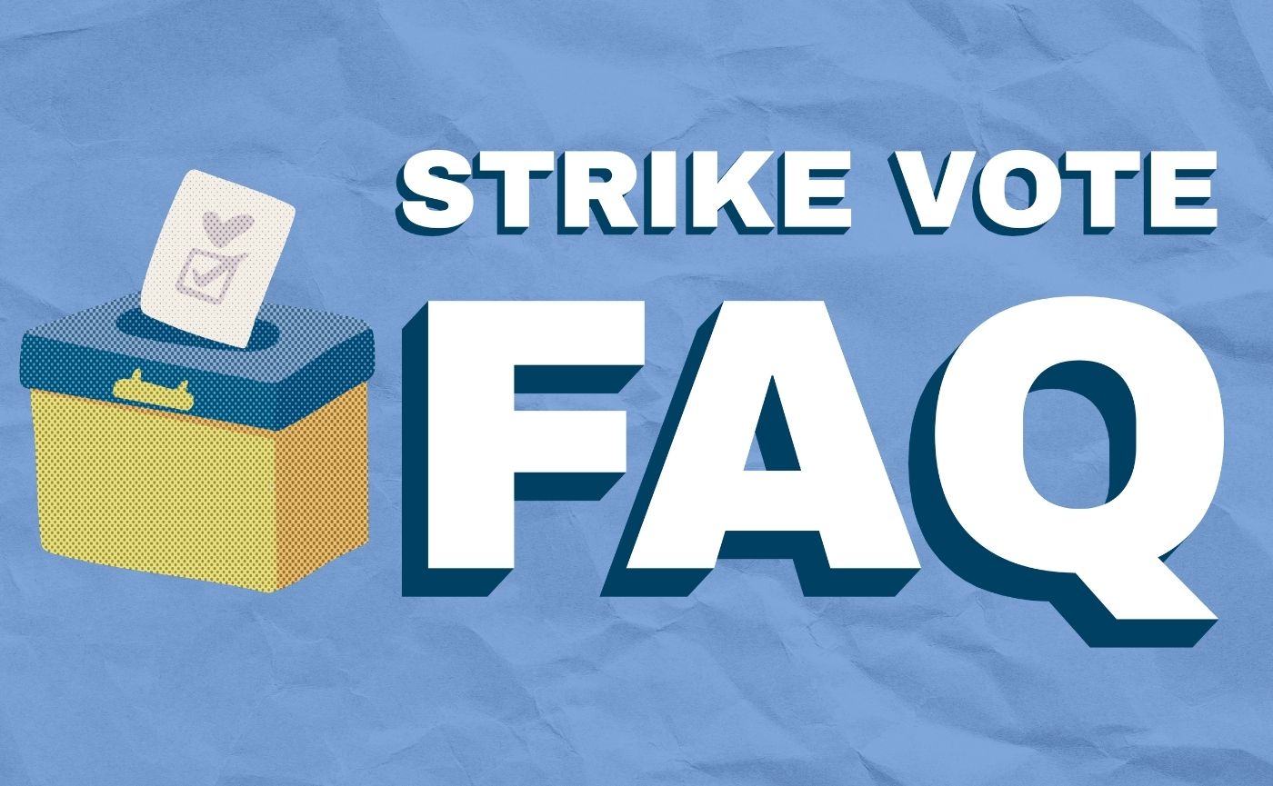 Strike Vote FAQ