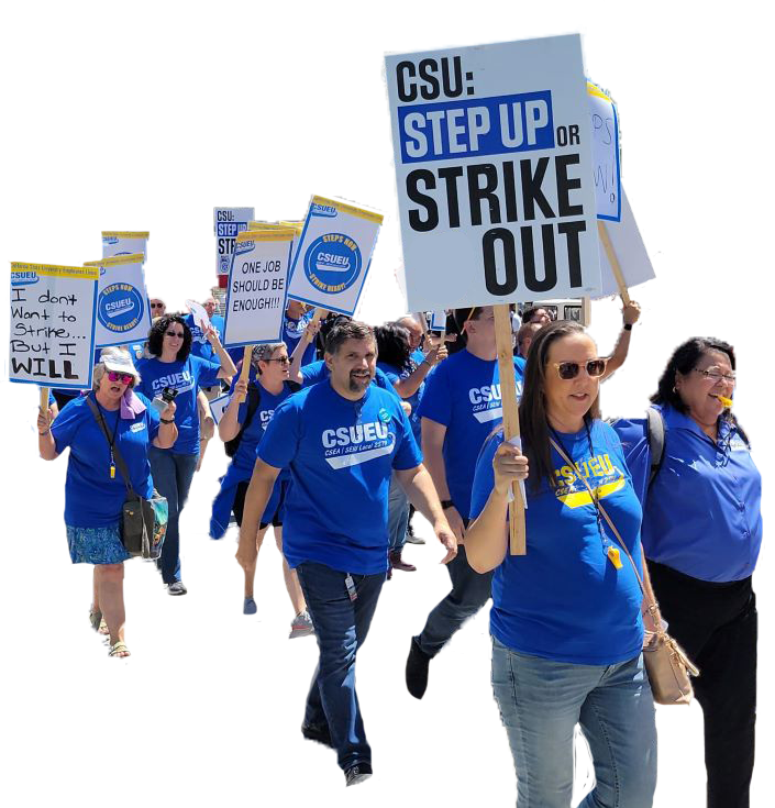 CSUEU members marching with signs